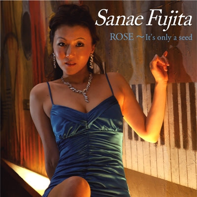 Sanae Fujita - ROSE ～It's only a seed - Japan CD