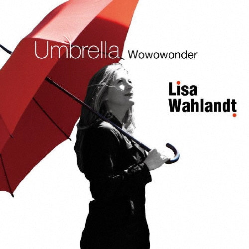 Lisa Wahlandt + Walter Lang - umbrella - Japan CD