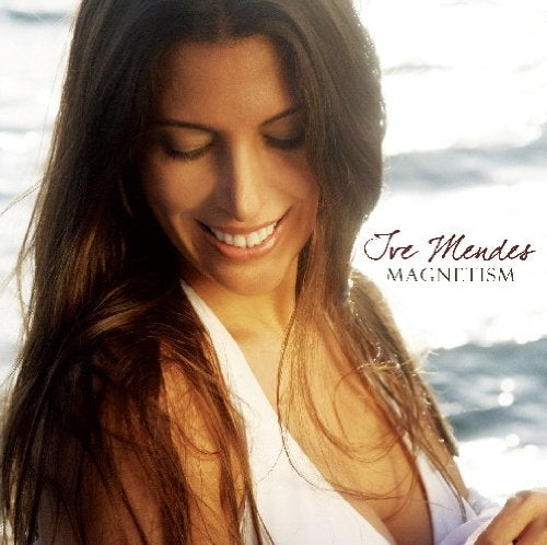 Ive Mendes - Magnetism - Japan CD