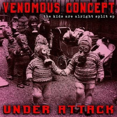 Venomous Concept 、 Under Attack - UNDER ATTACK "the kids are alright - Japan Vinyl 7 Inch Single Record Limited Edition