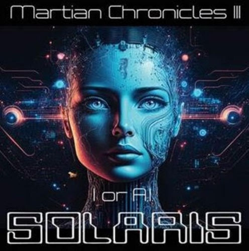 Solaris (Prog: Hun) - Martian Chronicles Iii - Japan2 CD