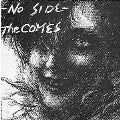 The Comes - NO SIDE(SHM-CD EDITION) - Japan Mini LP SHM-CD Bonus Track