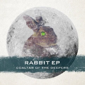 COALTAR OF THE DEEPERS - Rabbit Ep - Japan CD single