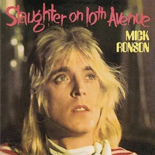 Mick Ronson - Slaughter on 10th Avenue - Japan CD Bonus Track