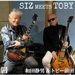 Shizuo Wada、Toby Maeda - Siz Meets Toby - Japan CD