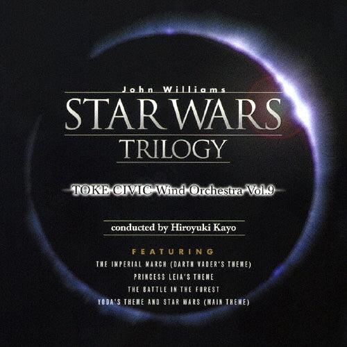 John Williams, Toke Civic Wind Orchestra, Wind Company Wind Orchestra - Star Wars - Japan CD
