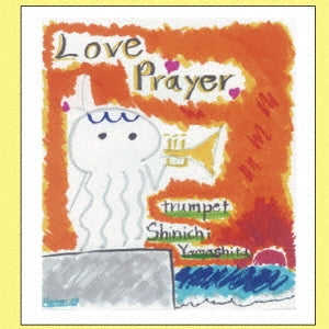 Shinichi Yamashita - Love Prayer - Japan CD