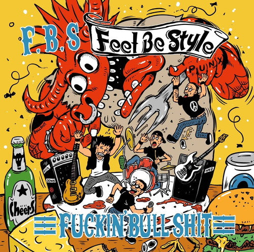 Fuckin' Bull Shit - Fbs~Feel Be Style~ - Japan CD
