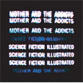 Mother And The Addicts - Science Fiction Illustrated - Japan CD
