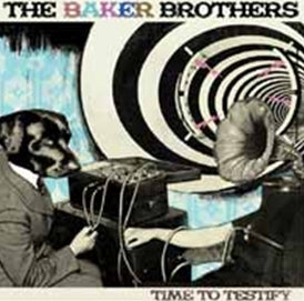 The Baker Brothers - TIME TO TESTIFY - Japan CD
