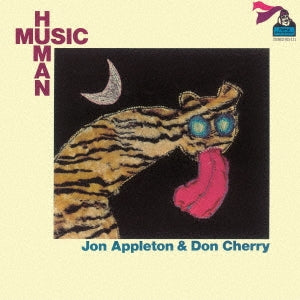 Don Cherry / Jon Appleton - Human Music - Japan CD Bonus Track