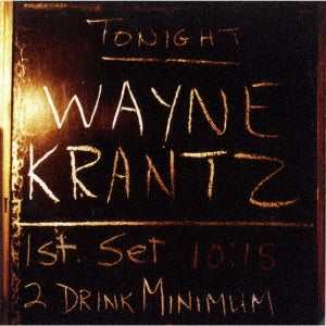 Wayne Krantz - 2 Drink Minimum - Japan CD