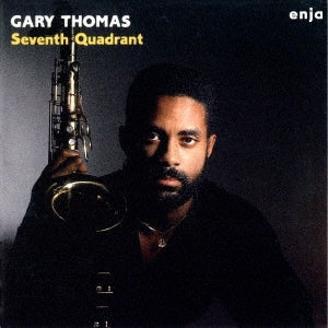 Gary Thomas - Seventh Quadrant - Japan CD