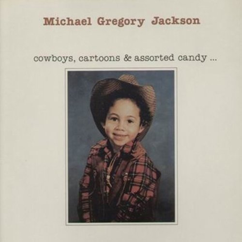Michael Gregory Jackson - Cowboys.Cartoons & Assorted Candy  - Japan CD Limited Edition