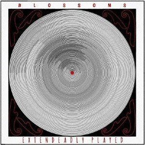 Blossoms - Extendeadly Played - Japan CD