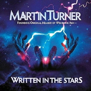Martin Turner - Written In The Stars - Import CD