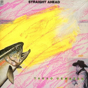 Uematsu,Takao - Straight Ahead - Japan Mini LP CD Limited Edition