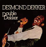Desmond Dekker - Double Dekker - Import CD With Japan Obi Bonus Track