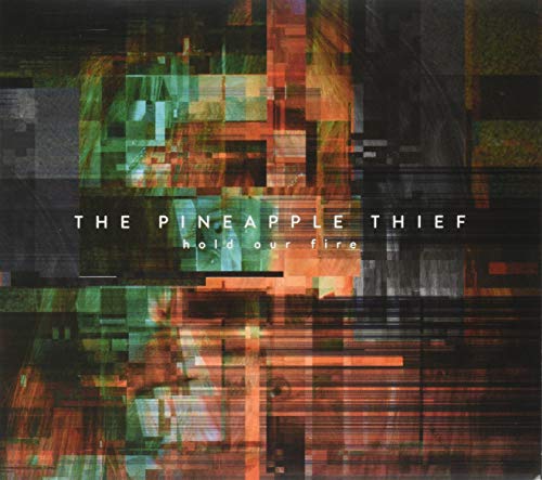 The Pineapple Thief - HOLD OUR FIRE - Import CD