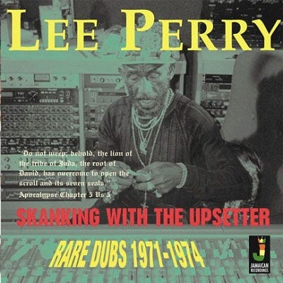 Lee Perry - Skanking With The Upsetter Rare Dubs 1971-1974 - Import CD Bonus Track