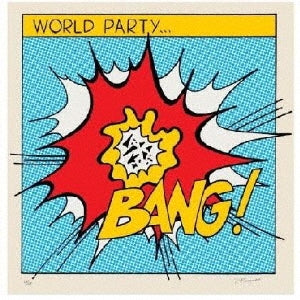 World Party - BANG! - Import CD