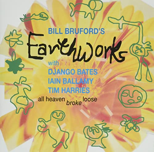 Bill Bruford's Earthworks - All Heaven Broke Loose - Import  CD