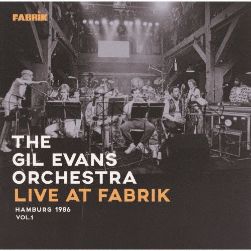 Gil Evans Orchestra - Live At Fabrik Hamburg 1986 - Japan CD