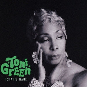 Toni Green - Memphis Made - Japan CD