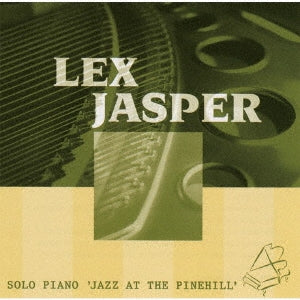 Lex Jasper - Solo piano "Jazz at the Pine Hill" - Japan CD Limited Edition