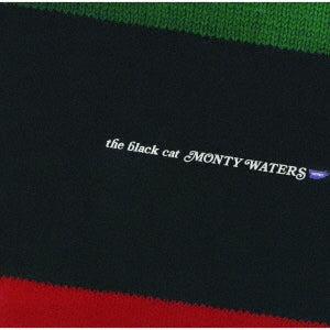 Monty Waters - The Black Cat +1 - Japan CD