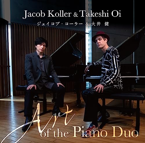 Jacob Koller & Takeshi Oi - Art Of The Piano Duo - Japan CD