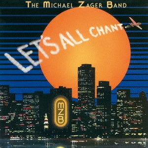 The Michael Zager Band - Let'S All Chant +4 - Japan CD Limited Edition