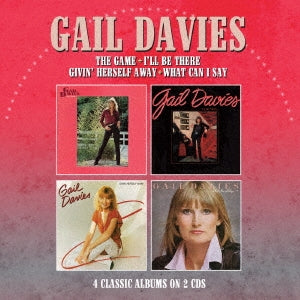 Gail Davies - The Game/I`ll Be There/Givin`Herself Away/What Can I Say -Four Albums On Two Cds - Import 2 CD