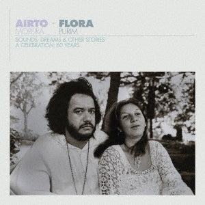 Flora Purim 、 Airto Moreira - AIRTO & FLORA - A CELEBRATION: 60 YEARS - SOUNDS, DREAMS & OTHER STORIES - Import  CD