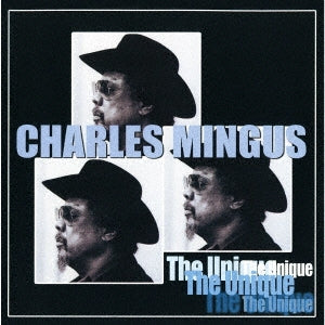 Charles Mingus - The Unique: The Last Session - Japan  CD  Limited Edition