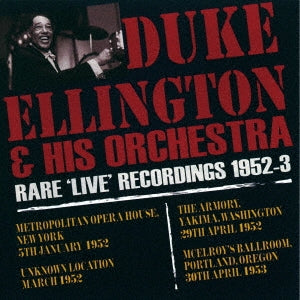 Duke Ellington - Rare Live Recordings 1952-1953 - Japan  CD  Limited Edition