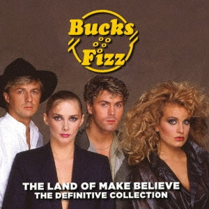 Bucks Fizz - The Land of Make Believe: The Definitive Collection - Import  CD