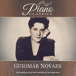 Guiomar Novaes - The Condon Collection-master Of The Piano Roll Vol.4 - Japan CD