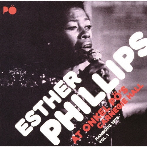 Esther Phillips - At Onkel Po`S Carnegie Hall Hamburg 1978 Vol.1 - Japan CD