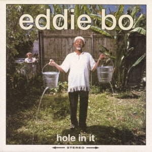 Eddie Bo - Hole In It  - Japan CD