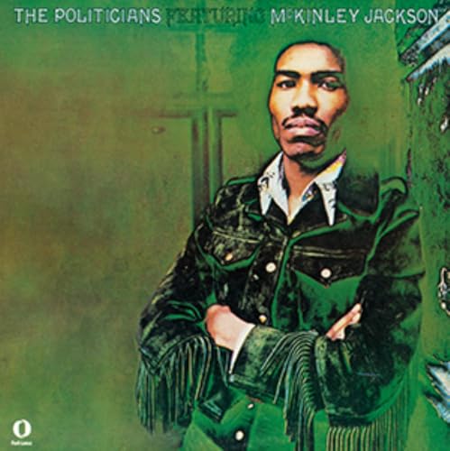 The Politicians - The Politicians Featuring Mckinley Jackson  - Japan CD Bonus Track