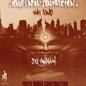 Dj Tanaken Feat. Rino Latina Ii - Tokyo Under Construction - Japan Vinyl 7" Single Record
