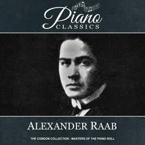 Alexander Raab - The Condon Collection-master Of The Piano Roll - Japan CD