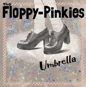 The Floppy-Pinkies - Umbrella - Japan Vinyl 7inch Single Record