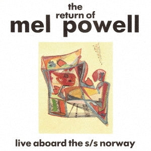 Mel Powell - Return of Mel Powell - Japan CD Limited Edition