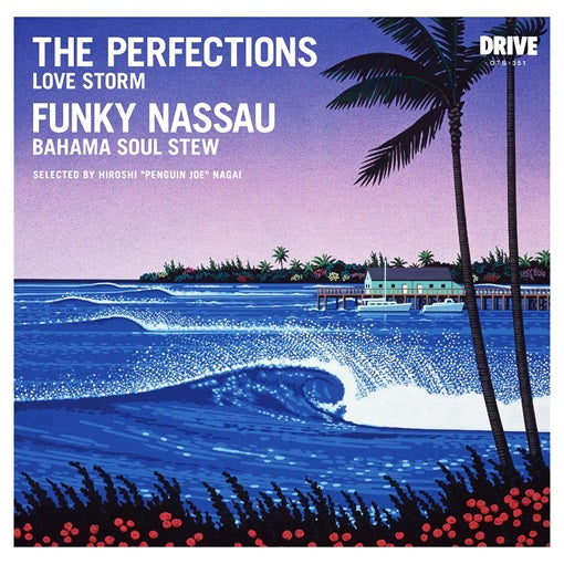 The Perfections 、 Funky Nassau - LOVE STORM / BAHAMA SOUL STEW (SELECTED BY HIROSHI "P ENGUIN JOE" NAGAI) - Japan Vinyl 7inch Single Record