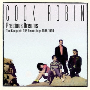 Cock Robin - Precious Dreams: Complete CBS Recordings 1985-1990 - Import 3 CD Box Set