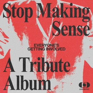 Various Artists - EVERYONE'S GETTING INVOLVED:A TRIBUTE TO TALKING HEADS' STOP MAKING SENSE - Import CD