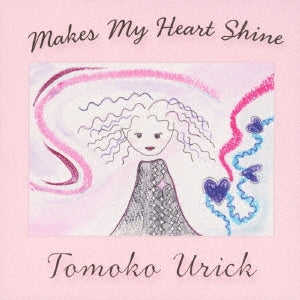 Urick Tomoko - Makes My Heart Shine - Japan CD