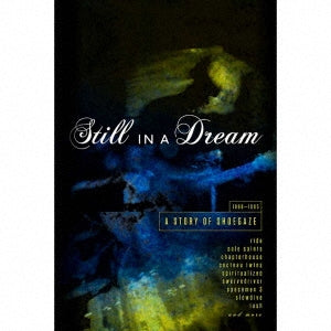 Various Artists - Still in a Dream: Story of Shoegaze 1988-1995 - Import 5 CD Box Set